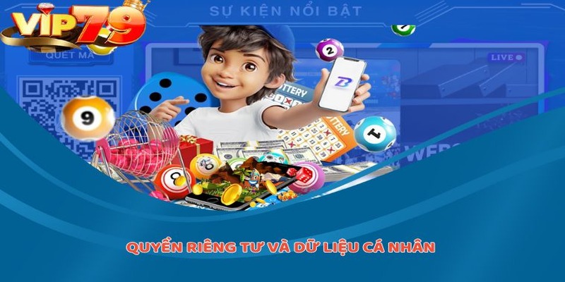 Quyền riêng tư và dữ liệu cá nhân của người chơi